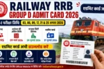RRB Group D Admit Card 2026